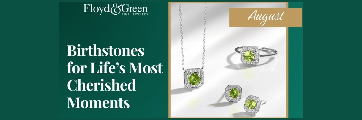August Birthstone Spotlight: The Luxury and Legacy of Peridot